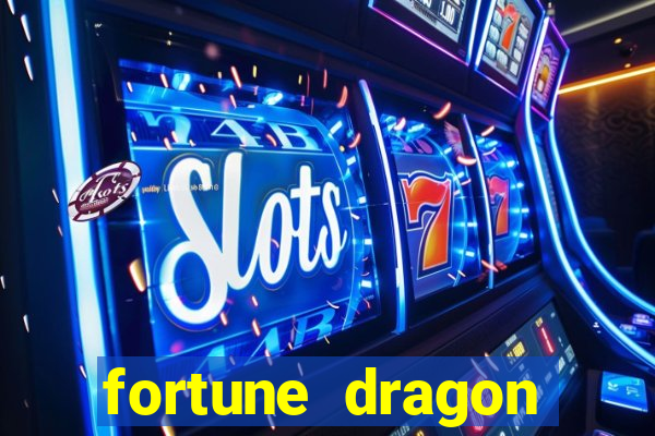 fortune dragon ganho certo demo